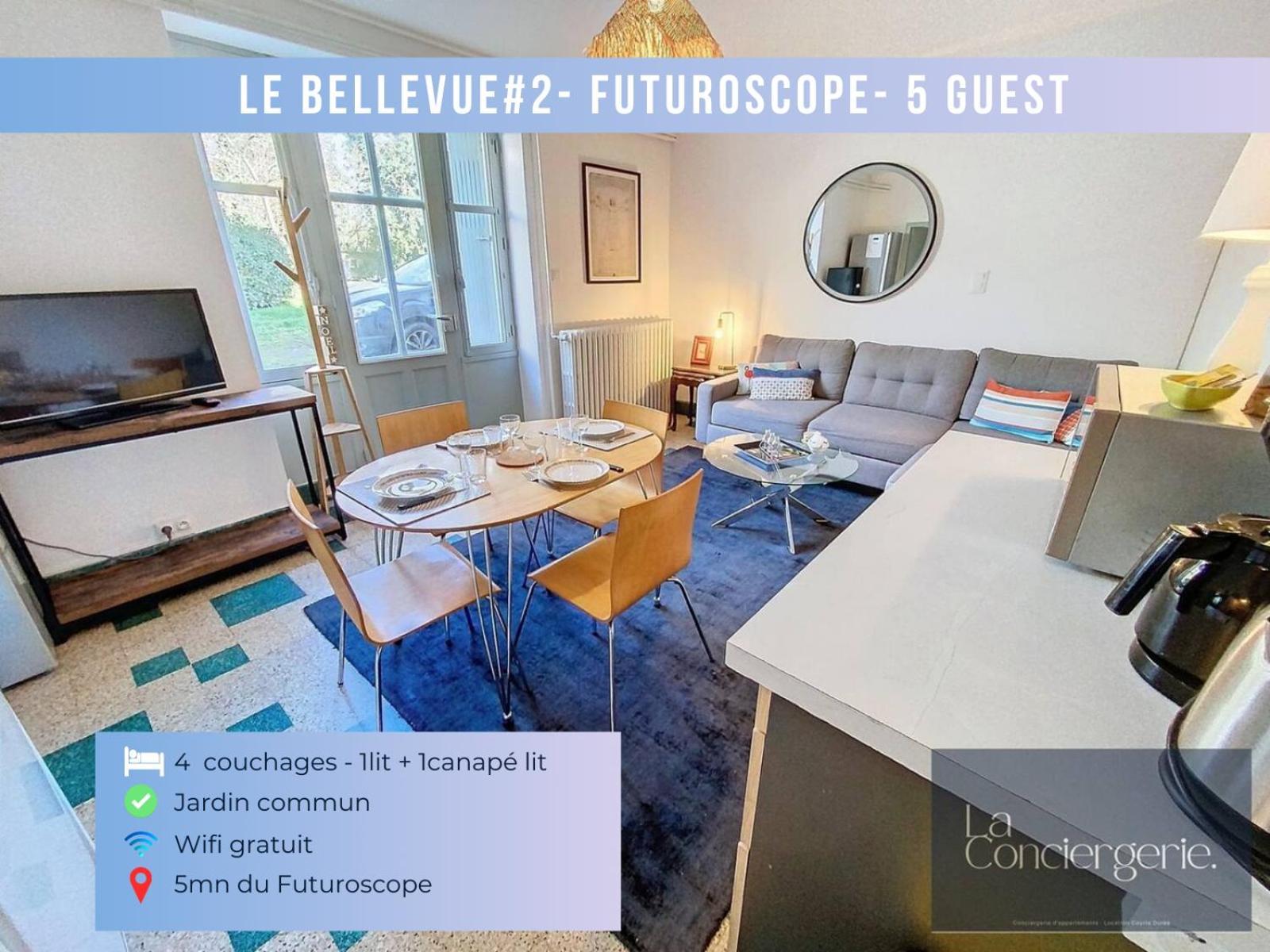 Le Bellevue #2 - 5 Personnes - Futuroscope -la Conciergerie * Jaunay-Clan